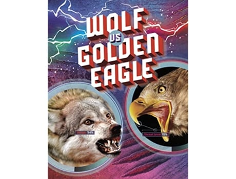 Livro Wolf vs Golden Eagle de Lisa M Bolt Simons (Inglês - Capa Dura)
