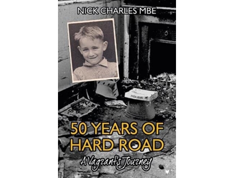 Livro 50 Years of Hard Road de Nick Charles (Inglês)