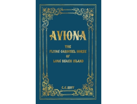 Livro Aviona: The Flying Carousel Horse of Long Beach Island Corinne G Ruff (Inglês)