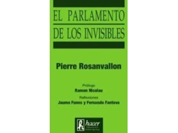 Livro El Parlamento De Los Invisibles de Pierre Rosanvallon (Espanhol)