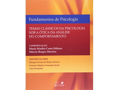 Livro Fundamentos De Psicologia Temas Classicos Da Psic de Maria Martha Costa Hubner (Português do Brasil)