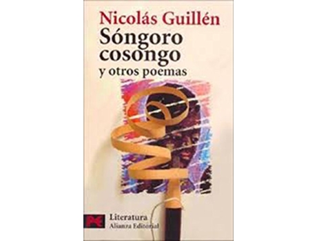 Livro Songoro Cosongo y Otros Poemas de Nicolás Guillén (Espanhol)