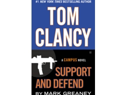 Livro Tom Clancy Support And Defend de Mark Greaneyon Tour