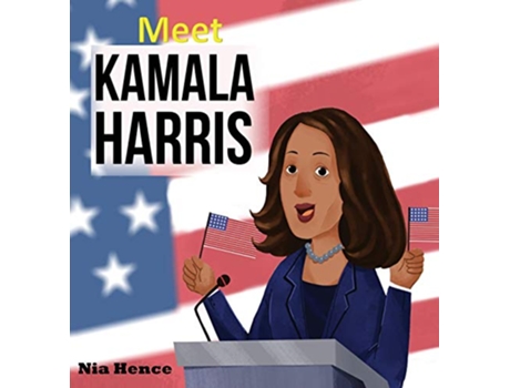Livro Meet Kamala Harris de Nia Hence (Inglês - Capa Dura)