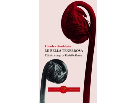 Livro Mi Bella Tenebrosa de Baudelaire Charles (Espanhol)