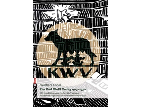 Livro Der Kurt Wolff Verlag German Edition de Wolfram Göbel (Alemão)