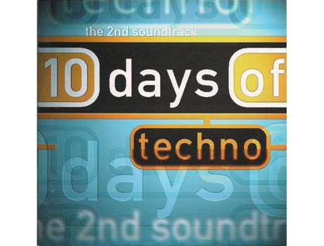Cd 10 Days Of Techno The 2nd Soundtrack Pias Benelux