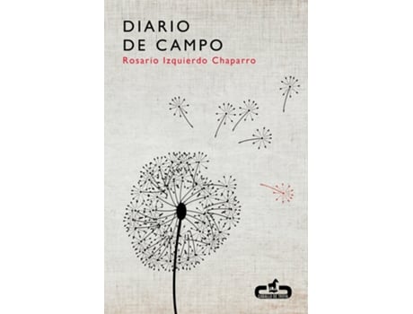 Livro Diario De Campo de Rosario Izquierdo Chaparro (Espanhol)