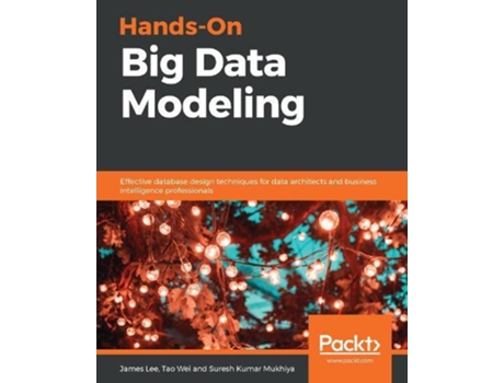 Livro Hands-on Big Data Modeling De Suresh Kumar Mukhiya (inglês)