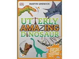 Livro Utterly Amazing Dinosaur de Dustin Growick, Alison Gardner (Inglês)