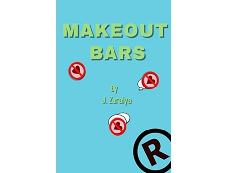 Livro Make Out Bars by J Zaraiya Volume 2 de Rolondo Kingzley (Inglês)