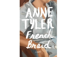 Livro French Braid de Anne Tyler (Inglês)