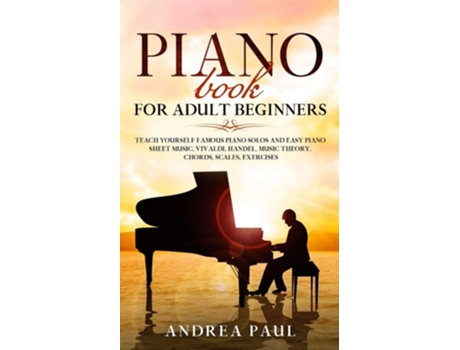 Livro Piano Book For Adult Beginners De Andrea Paul (inglês)