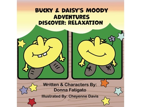 Livro Bucky Daisys Moody Adventures Discover Relaxation de Donna Fatigato (Inglês)
