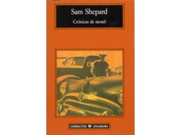 Libro Crónicas De Motel de Sam Shepard (Español)