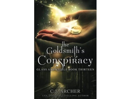 Livro The Goldsmiths Conspiracy Glass and Steele de CJ Archer (Inglês)