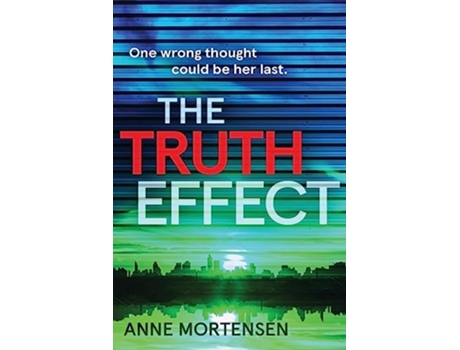 Livro The Truth Effect de Anne Mortensen (Inglês)