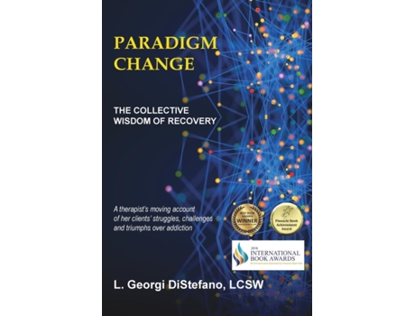 Livro PARADIGM CHANGE THE COLLECTIVE WISDOM OF RECOVERY L. Georgi LCSW DiStefano (Inglês)