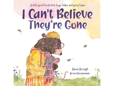 Livro I Cant Believe Theyre Gone de Karen Brough (Inglês)