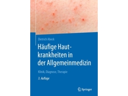 Livro haufige hautkrankheiten in der allgemeinmedizin de dietrich abeck (alemão)