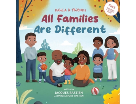 Livro Dahlia amp Friends All Families Are Different de Jacques Bastien (Inglês)