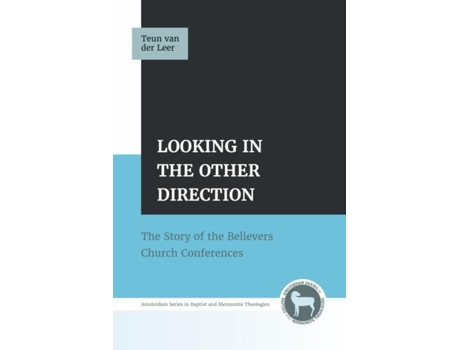Livro Looking in the Other Direction de Teun van der Leer (Inglês)