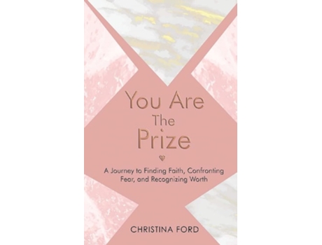 Livro You Are The Prize De Christina Ford (inglês)