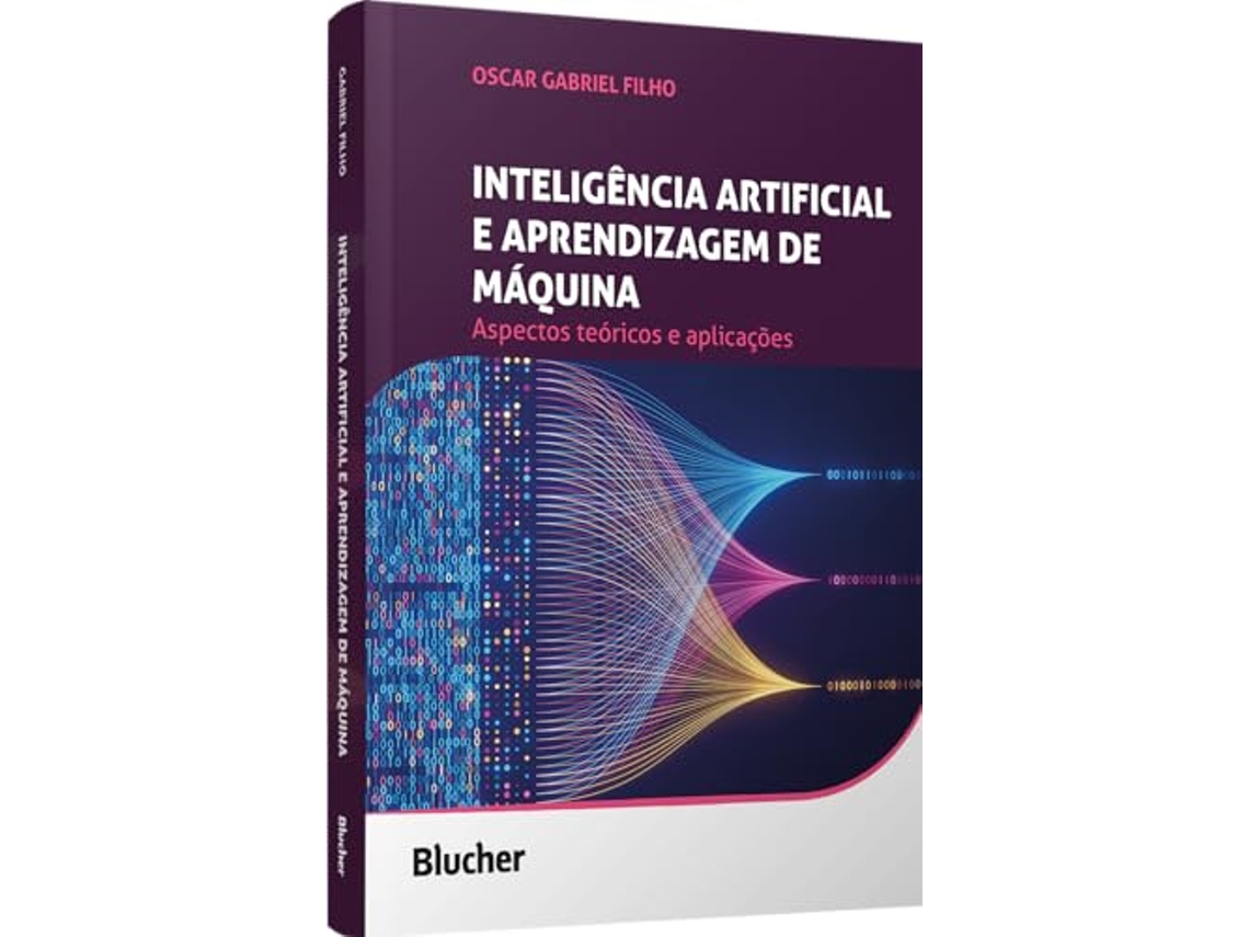 Livro Inteligência Artificial E Aprendizagem De Máquina Aspectos Teóricos E Aplicações de Oscar Gabriel Filho (Português)