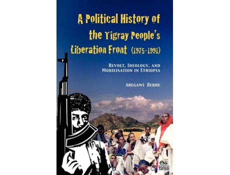 Livro A Political History Of The Tigray Peoples Liberation Front De Aregawi Berhe (inglês)