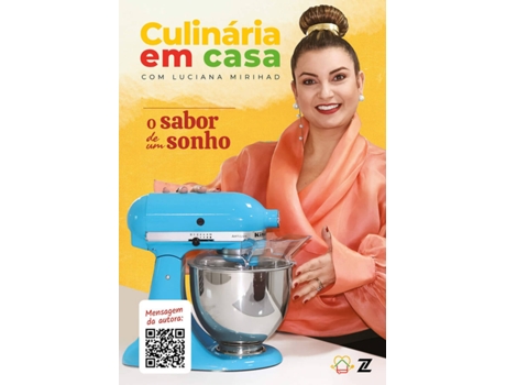 Livro Culinária Em Casa, O Sabor De Um Sonho de Luciana Mirihad (Português-Brasil)