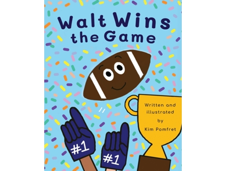 Livro Walt Wins the Game de Kim Pomfret (Inglês)