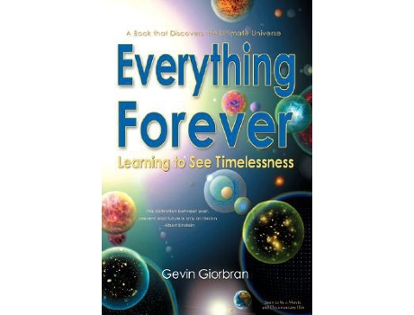 Livro Everything Forever Learning To See Timelessness de Gevin Giorbran (Inglês)