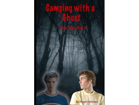 Livro Camping with a Ghost Ghost Oracle Book 5 de Roger Hyttinen (Inglês)
