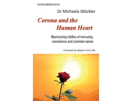 Livro Corona and the Human Heart de Michaela Gloeckler (Inglês)
