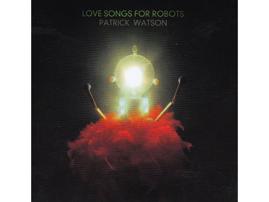 CD Patrick Watson  - Love Songs For Robots
