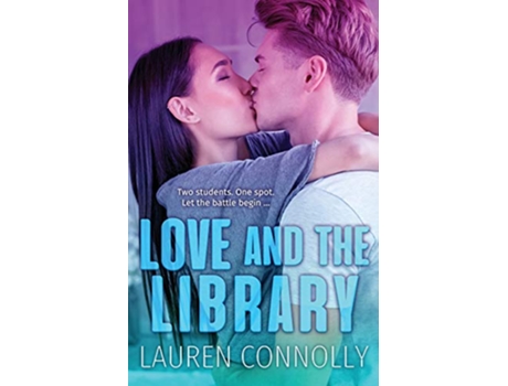 Livro Love and the Library de Lauren Connolly (Inglês)