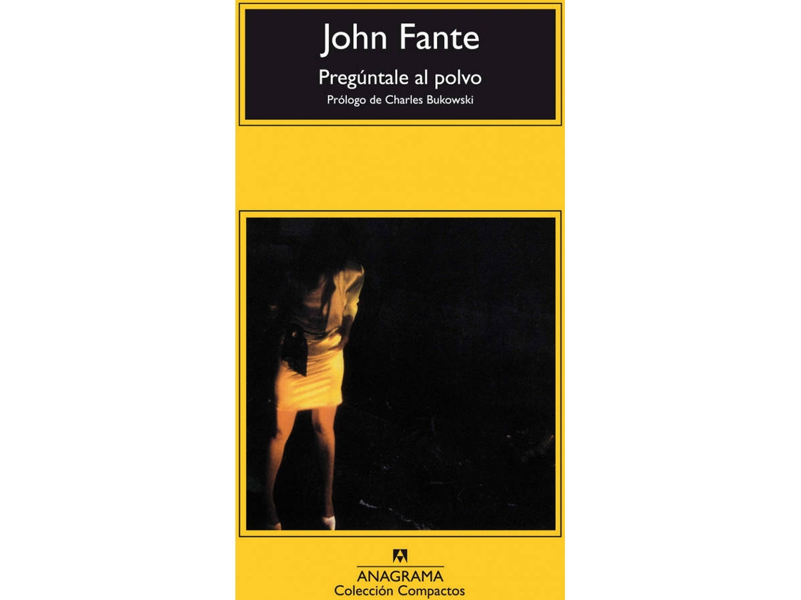 Livro Pregúntale Al Polvo de John Fante (Inglês)