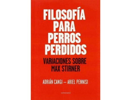 Livro Filosofía Para Perros Perdidos de Adrián Cangi (Espanhol)