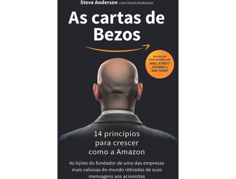 Livro As cartas de Bezos - 14 princípios para crescer como a Amazon de Steve e Karen Anderson (Português)