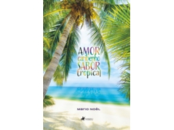 Livro Amor Caribenho, Sabor Tropical de Mario Noel (Português do Brasil)