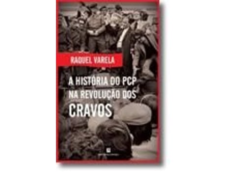 A História do PCP na Revolução dos cravos