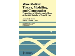 Livro Wave Motion Theory, Modelling, And Computation De Alexandre J Chorin (inglês)