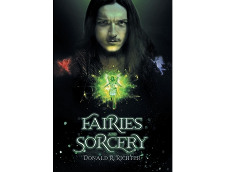 Livro Fairies and Sorcery de Donald R Richter (Inglês)