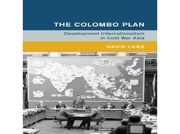Livro The Colombo Plan de David Lowe (Inglês)