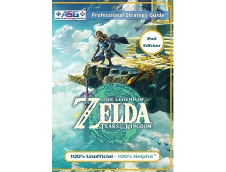 Livro The Legend of Zelda Tears of the Kingdom Strategy Guide Book 100 Unofficial - 100 Helpful Walkthrough de Alpha Strategy Guides (Inglês)