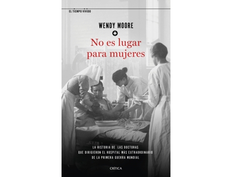 Livro No Es Lugar Para Mujeres de Wendy Moore (Espanhol)