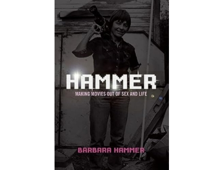 Livro Hammer! de Barbara Hammer (Inglês)