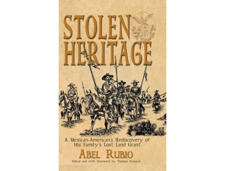 Livro Stolen Heritage de Abel G Rubio (Inglês - Capa Dura)