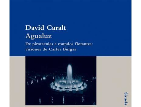 Livro Agualuz de David Caralt (Espanhol)