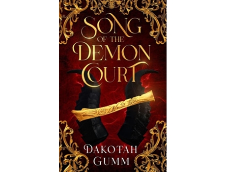 Livro Song of the Demon Court de Dakotah Gumm (Inglês)